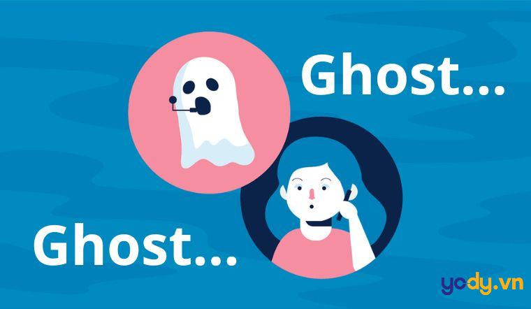 Bị ghost là gì?