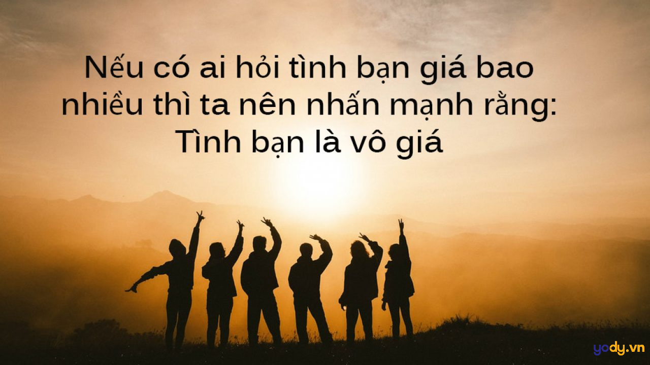 những câu nói hay về tình bạn