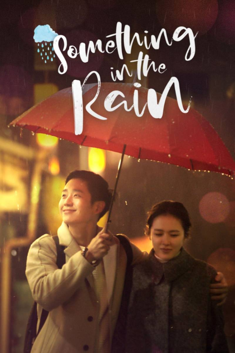 Chị đẹp mua cơm ngon cho tôi – Something in the Rain