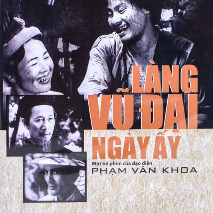 Phim Việt Nam xưa Làng Vũ Đại ngày ấy (1983)