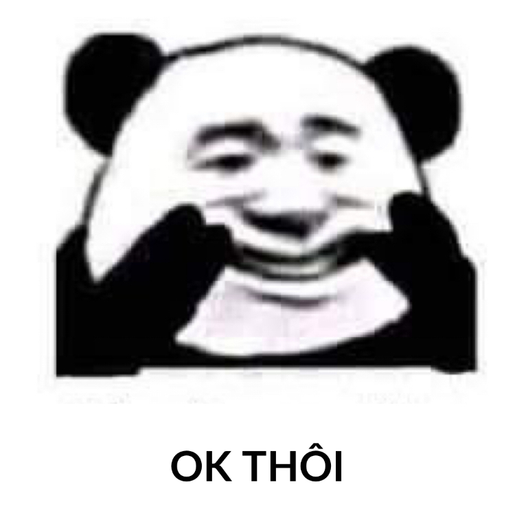 Gấu trúc meme "OK Thôi"