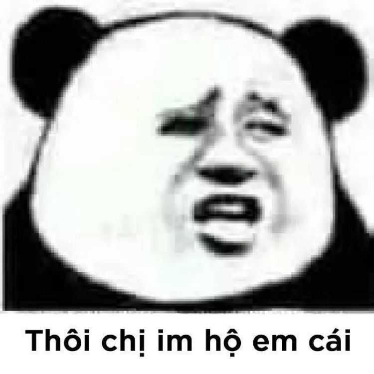 Thôi chị im hộ em cái