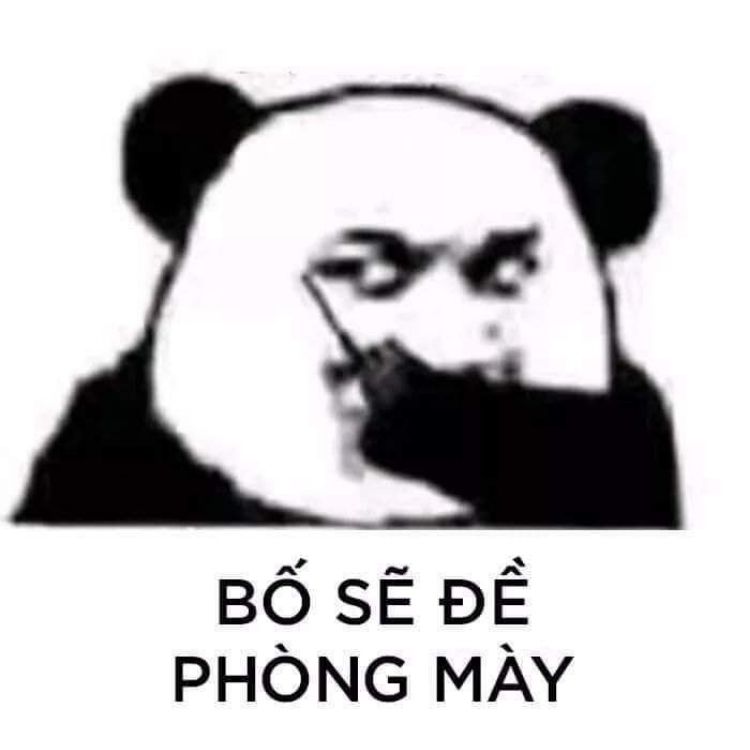 Bố sẽ đề phòng mày