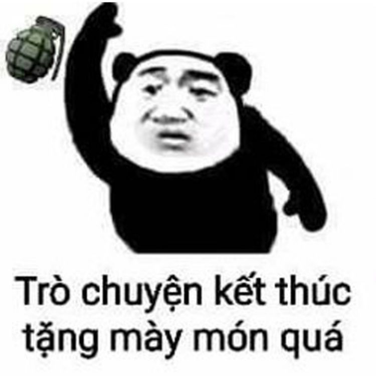 Trò chuyện kết thúc tặng mày món quà