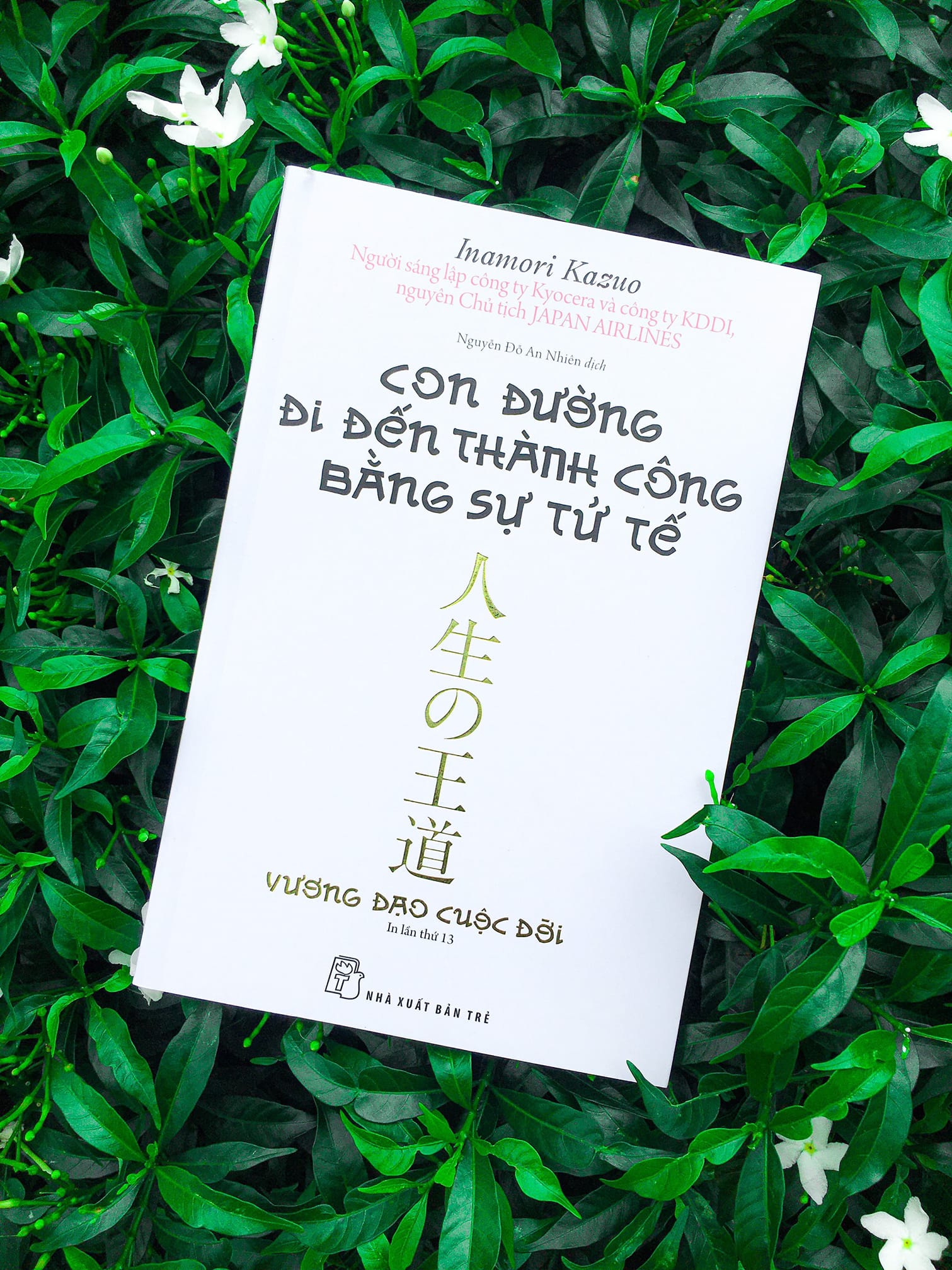 Sách hay về kinh doanh - “Con đường đi đến thành công bằng sự tử tế”