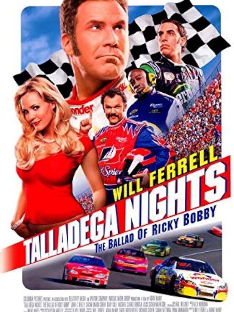 Talladega Nights: The ballad of Ricky Bobby - Bản ballad của Ricky Bobby