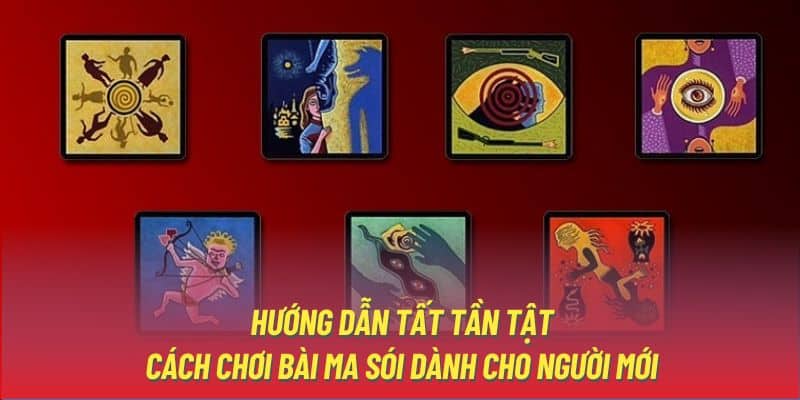 Cách Chơi Bài Ma Sói Đơn Giản Từ A - Z Cho Người Mới Bắt Đầu | 789WIN