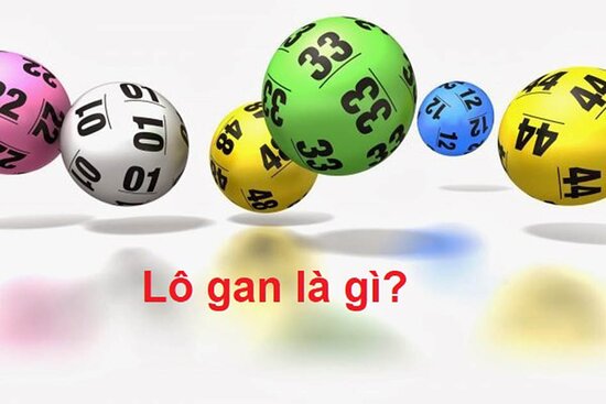 Lô gan là gì mà các lô thủ thường sử dụng khi bàn luận xổ số? Làm thế nào để có được cách đánh lô gan chuẩn chỉnh nhất qua mỗi kỳ